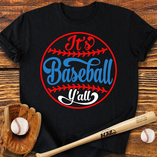 It's Baseball Y'all Adult T-Shirt - HomeRun PrintsT-Shirt