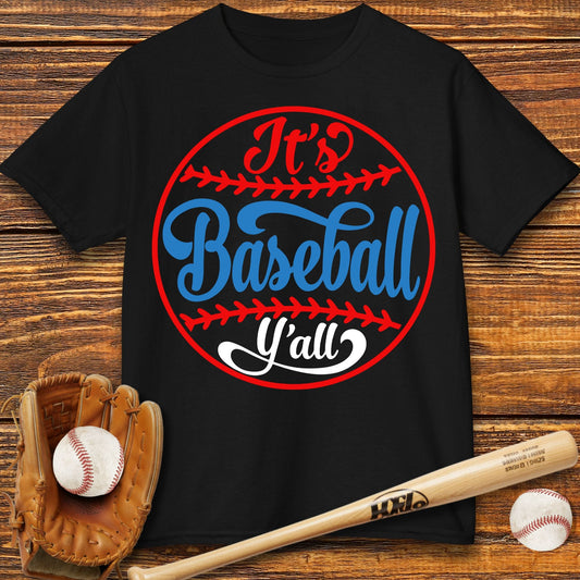 It's Baseball Y'all Kids T-shirt - HomeRun PrintsKids clothes