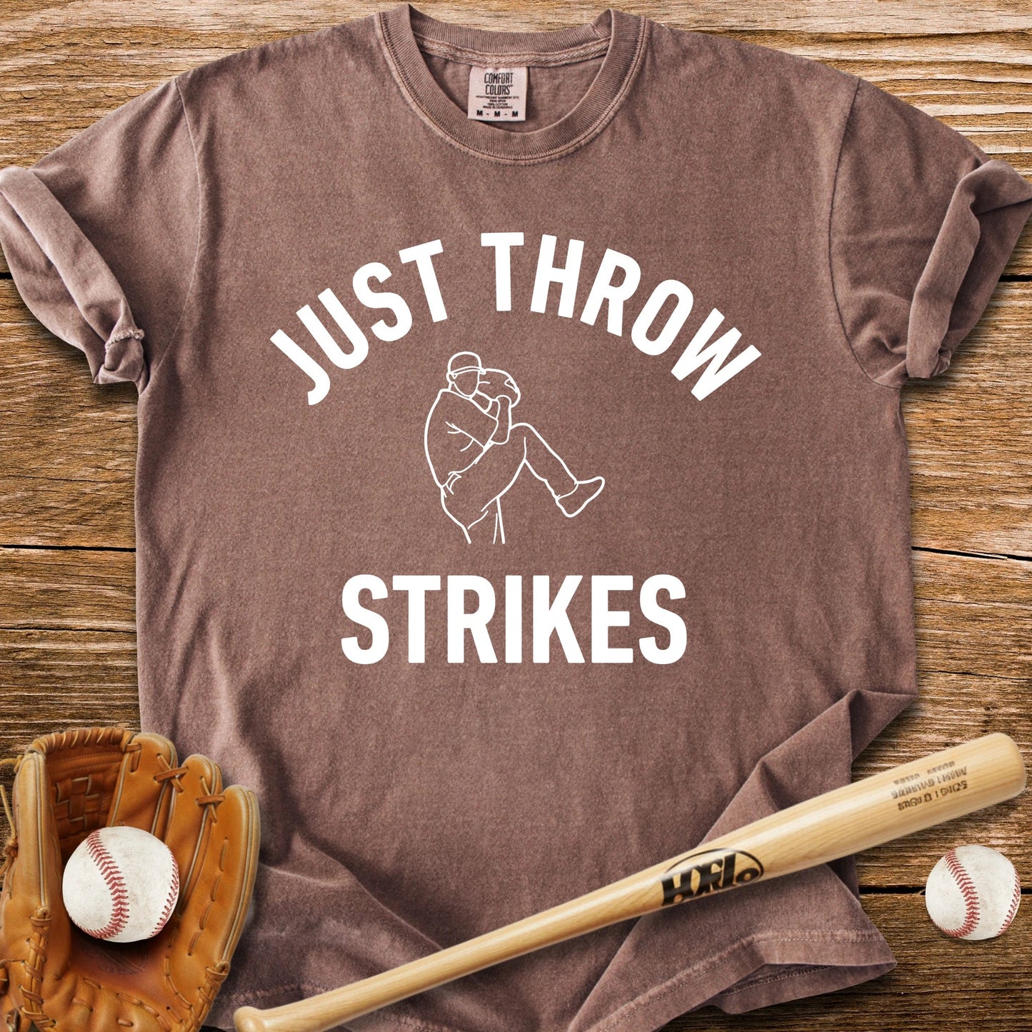 Just Throw Strikes - HomeRun PrintsComfort Colors