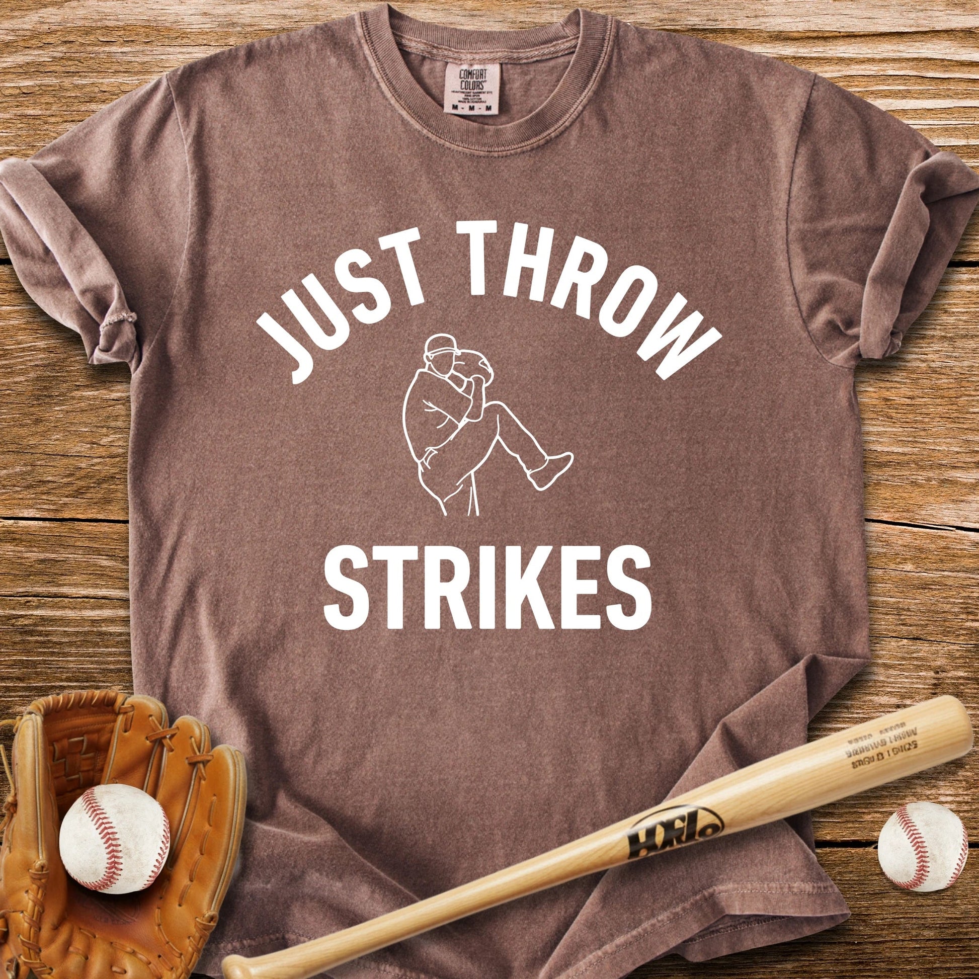 Just Throw Strikes - HomeRun PrintsComfort Colors