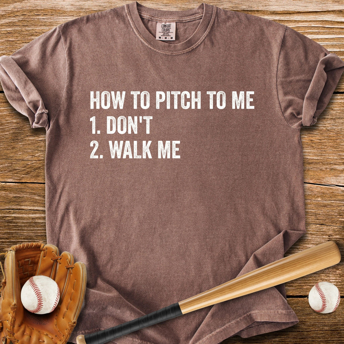 Just Walk Me - HomeRun PrintsComfort Colors