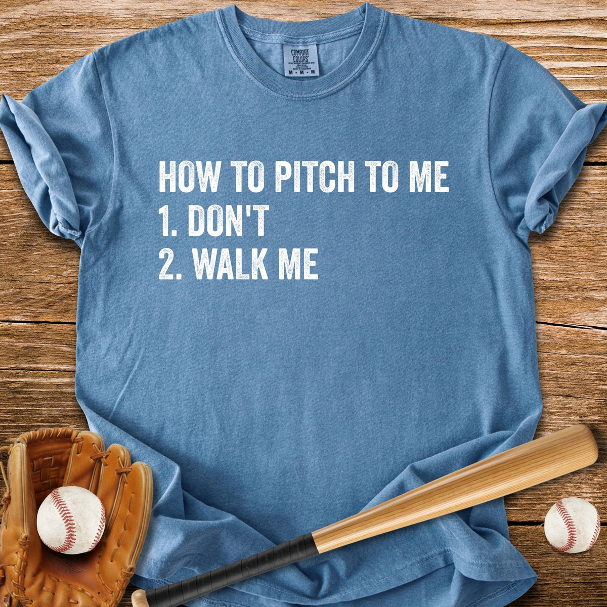 Just Walk Me - HomeRun PrintsComfort Colors