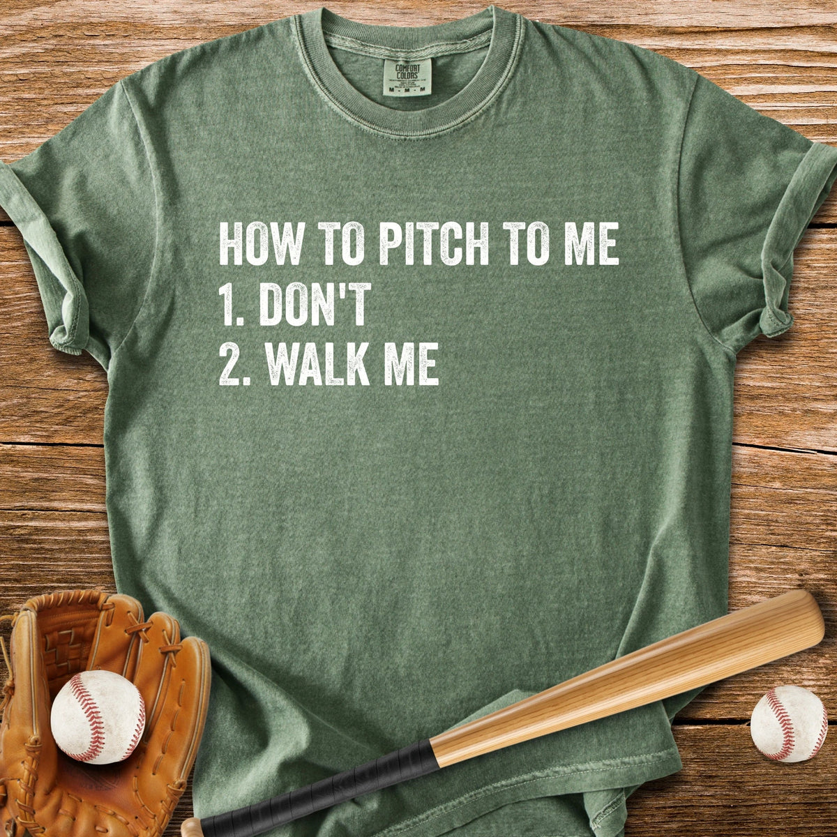 Just Walk Me - HomeRun PrintsComfort Colors