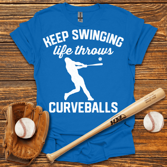 Keep Swinging T-Shirt - HomeRun PrintsT-Shirt