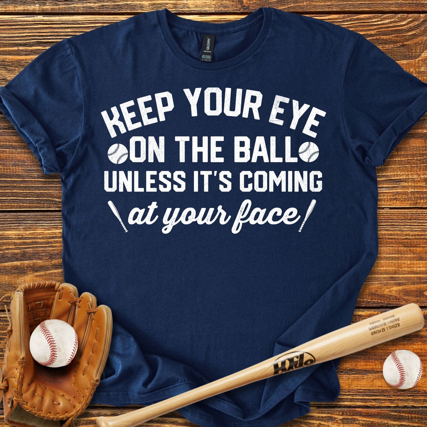Keep Your Eye On The Ball T-Shirt - HomeRun PrintsT-Shirt