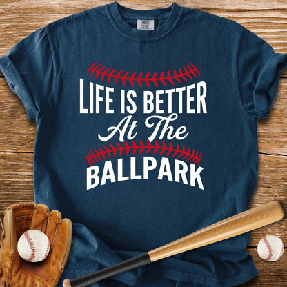 Life Better Ballpark - HomeRun PrintsComfort Colors