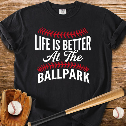 Life Better Ballpark - HomeRun PrintsComfort Colors