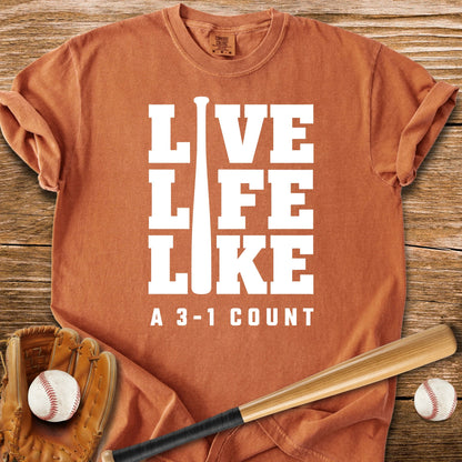 Live Life 3-1 Count - HomeRun PrintsComfort Colors