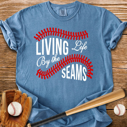 Living By The Seams - HomeRun PrintsComfort Colors