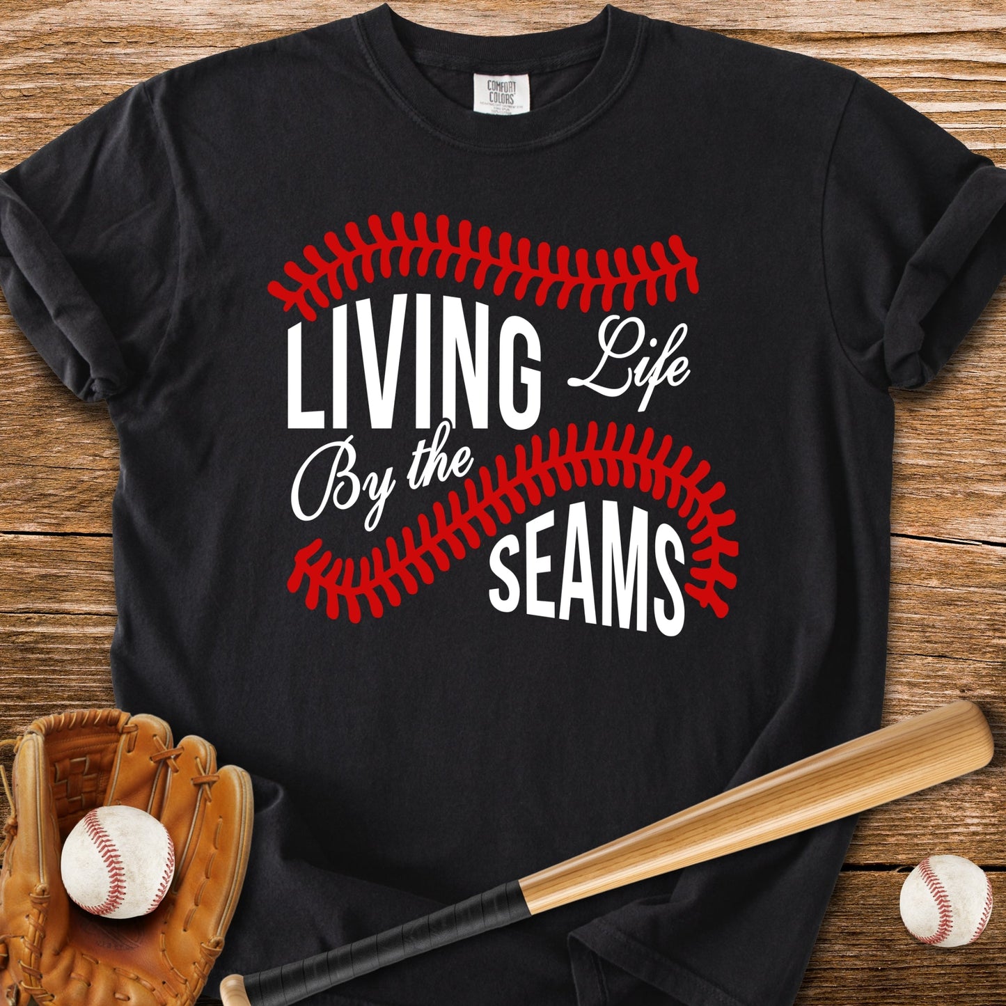 Living By The Seams - HomeRun PrintsComfort Colors