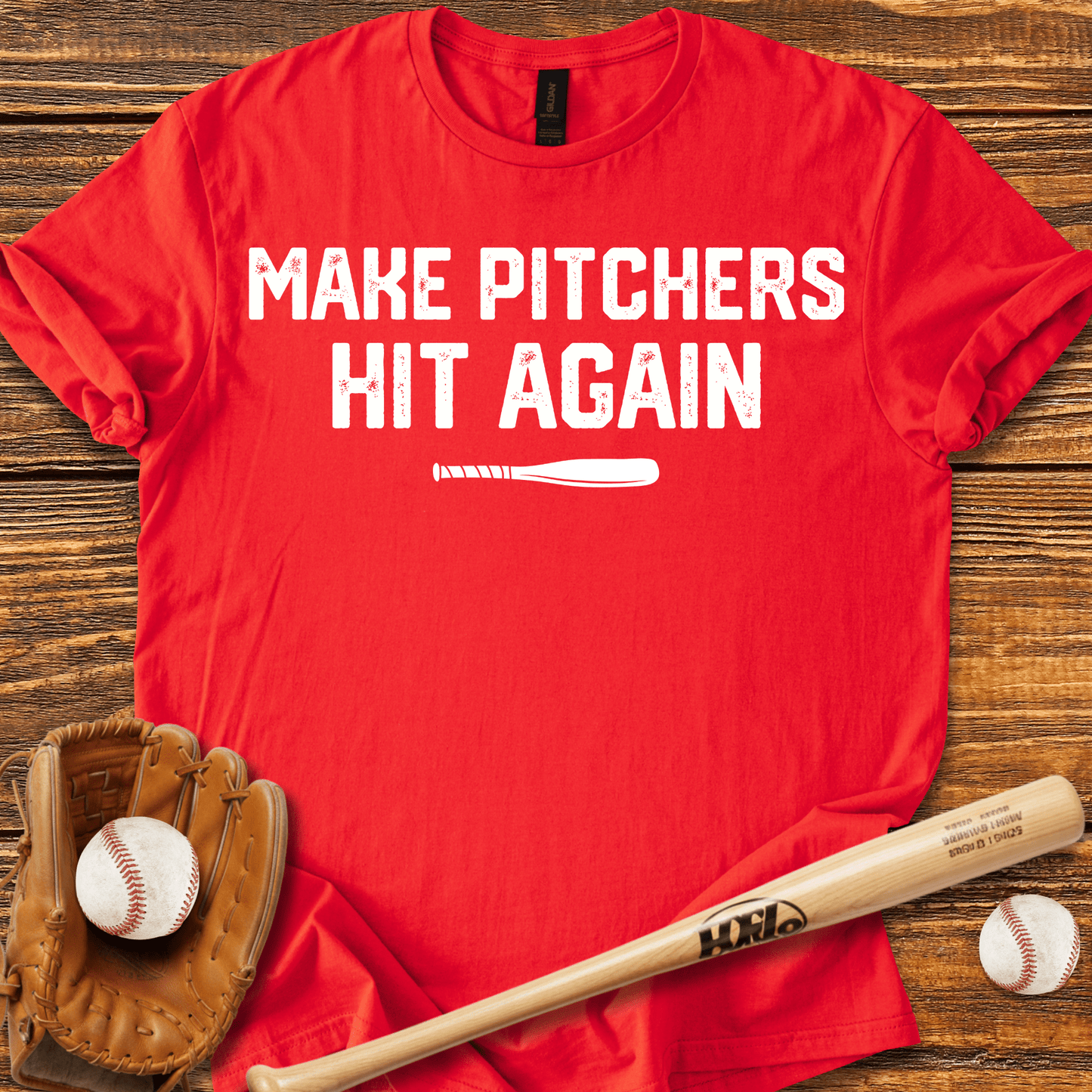Make Pitchers Hit Again T-Shirt - HomeRun PrintsT-Shirt