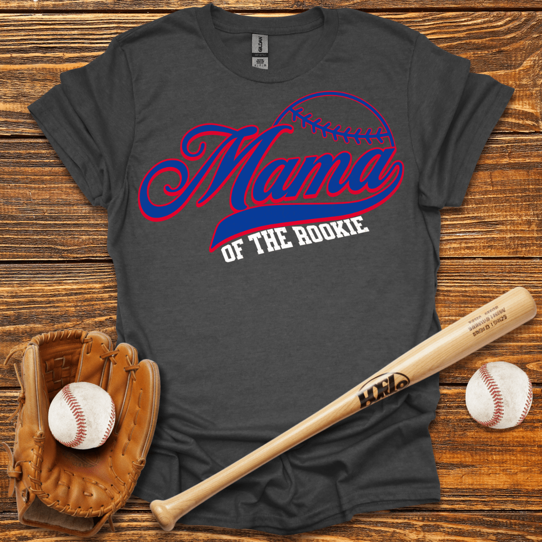 Mama Of The Rookie T-Shirt - HomeRun PrintsT-Shirt