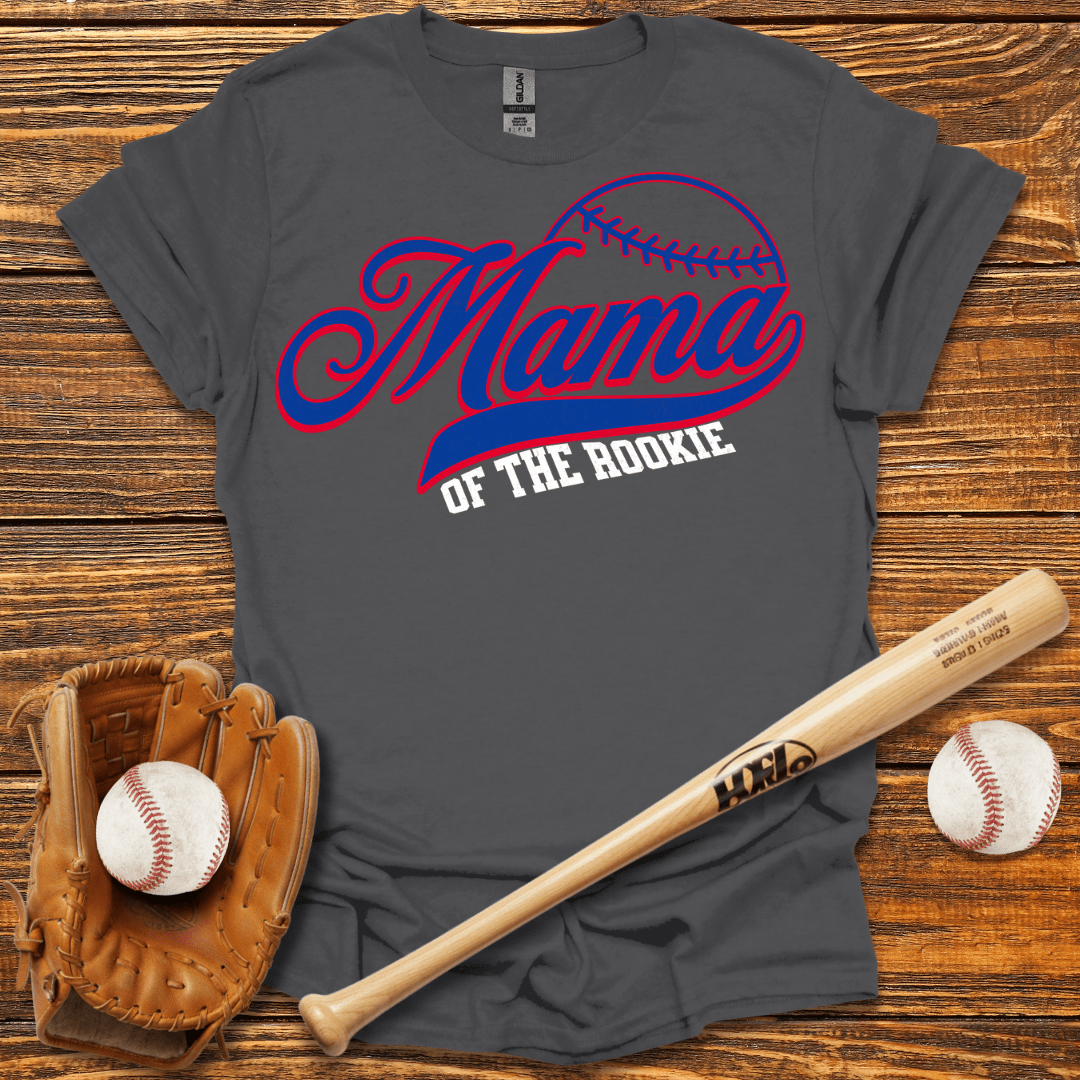 Mama Of The Rookie T-Shirt - HomeRun PrintsT-Shirt