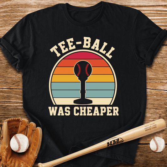 Misses Cheap Tee-Ball Days T-Shirt - HomeRun PrintsT-Shirt