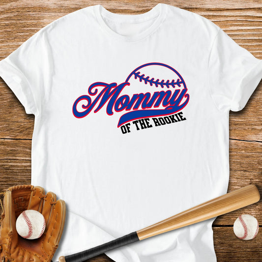 Mommy Of The Rookie - HomeRun PrintsT-Shirt