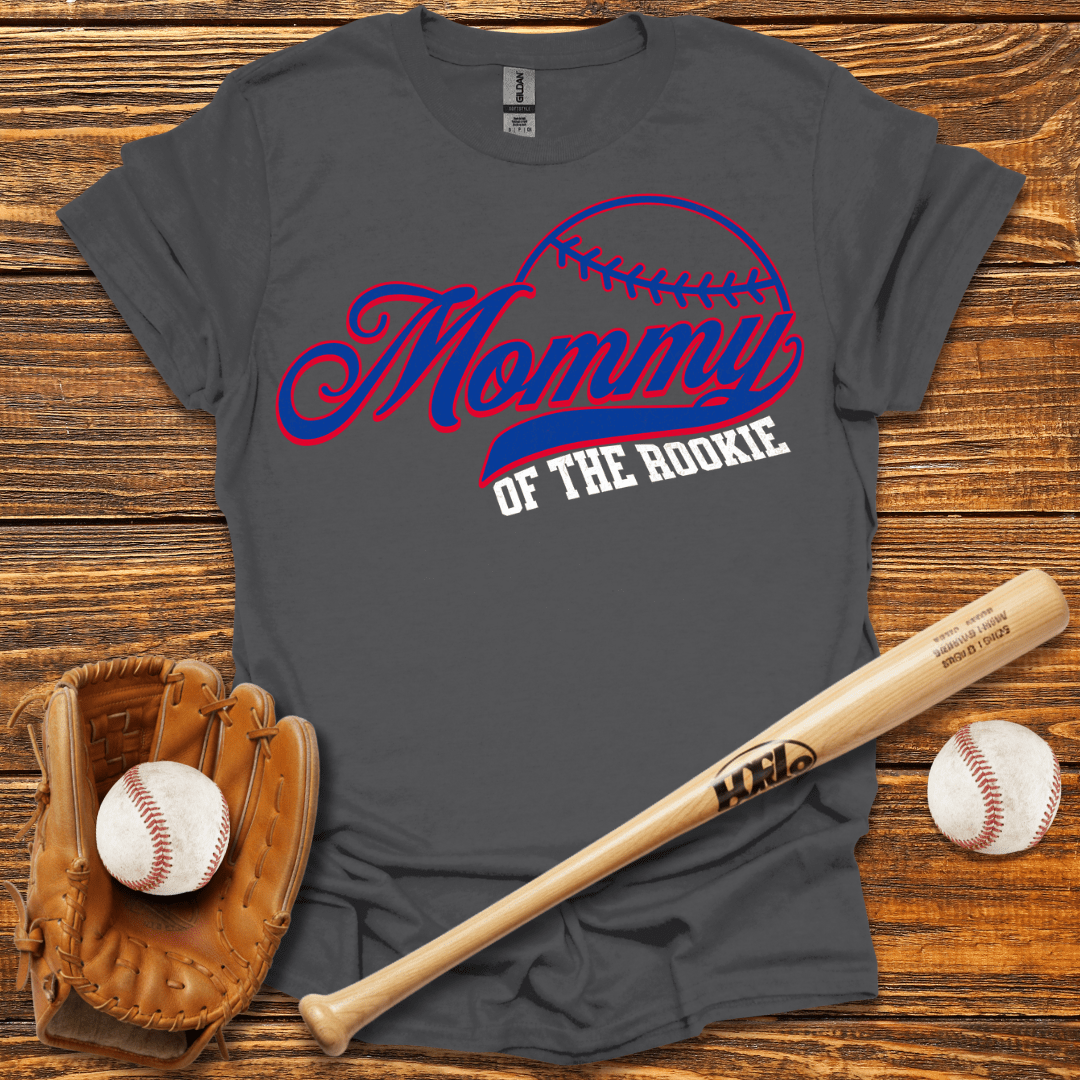 Mommy Of The Rookie T-Shirt - HomeRun PrintsT-Shirt