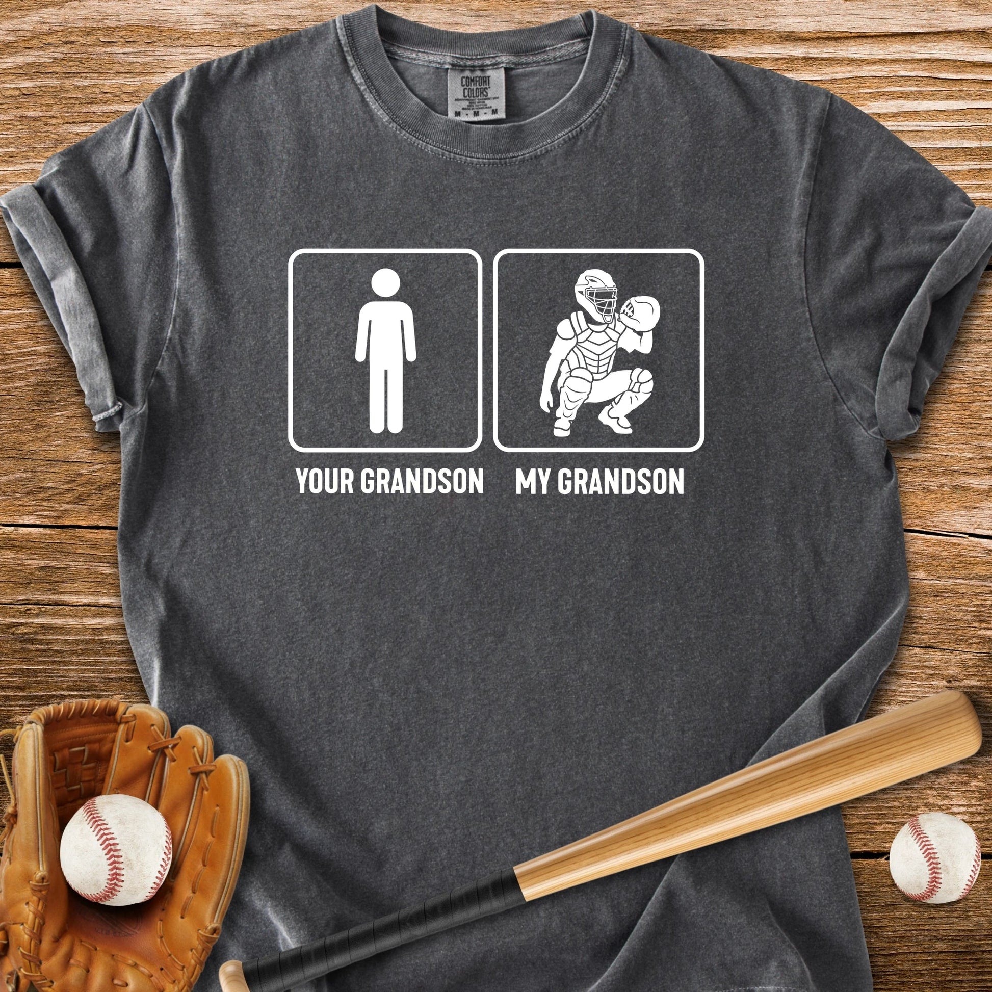 My Grandson Catches - HomeRun PrintsComfort Colors