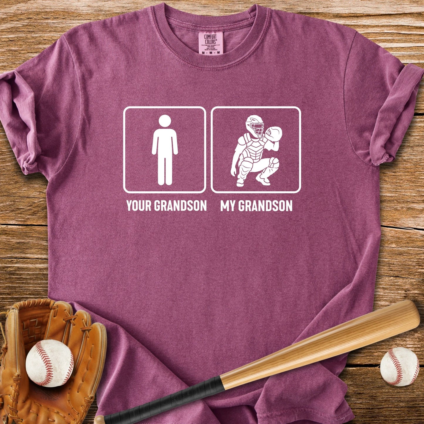 My Grandson Catches - HomeRun PrintsComfort Colors