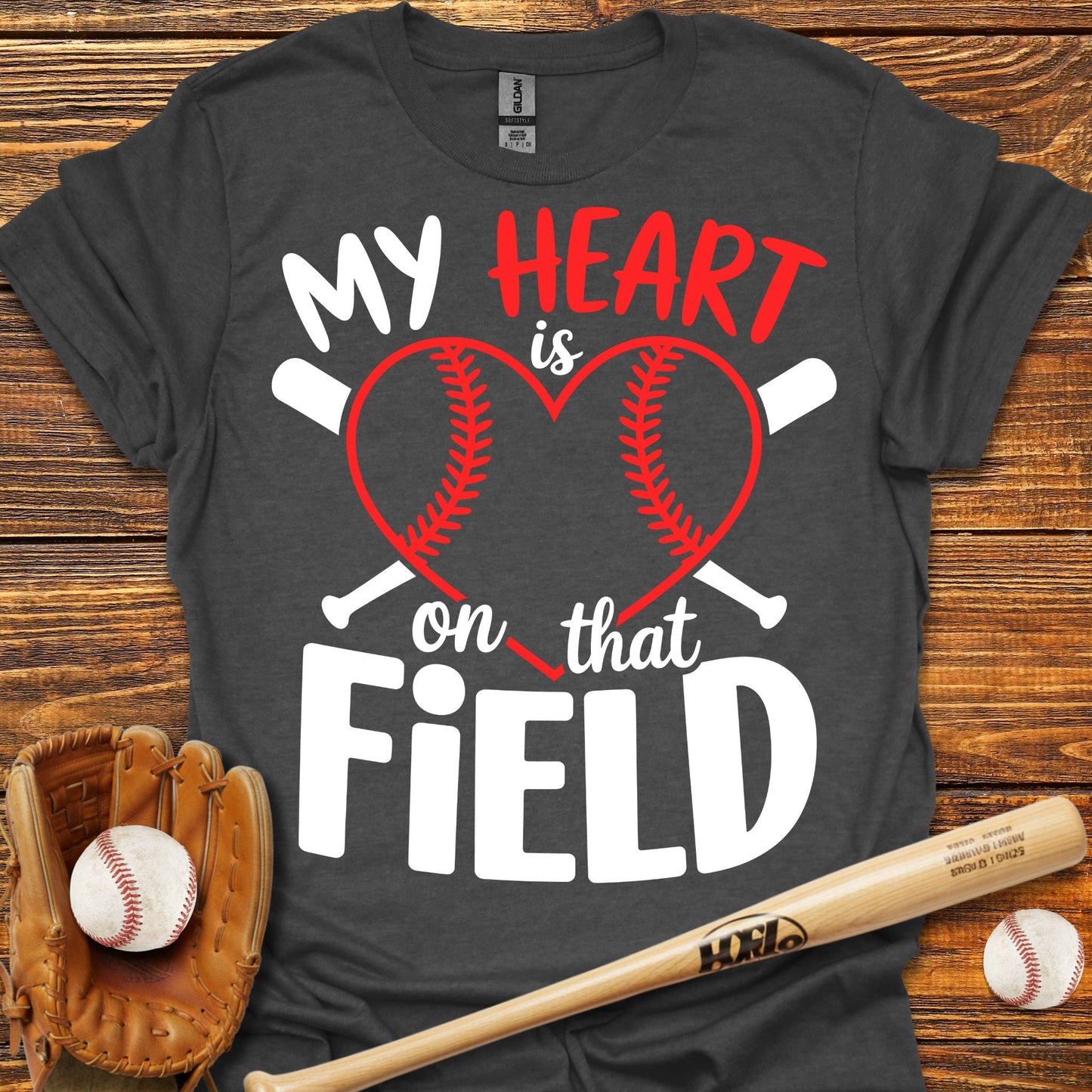 My Heart Is On That Field T-Shirt - HomeRun PrintsT-Shirt