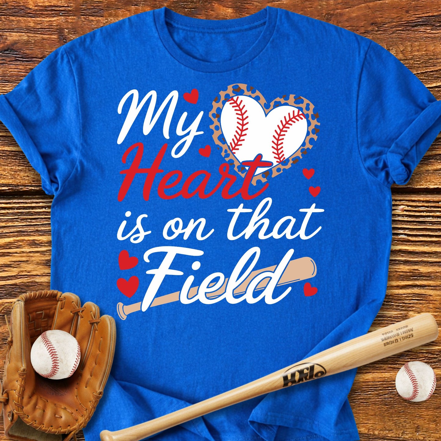 My Heart Is On That Field T-Shirt - HomeRun PrintsT-Shirt