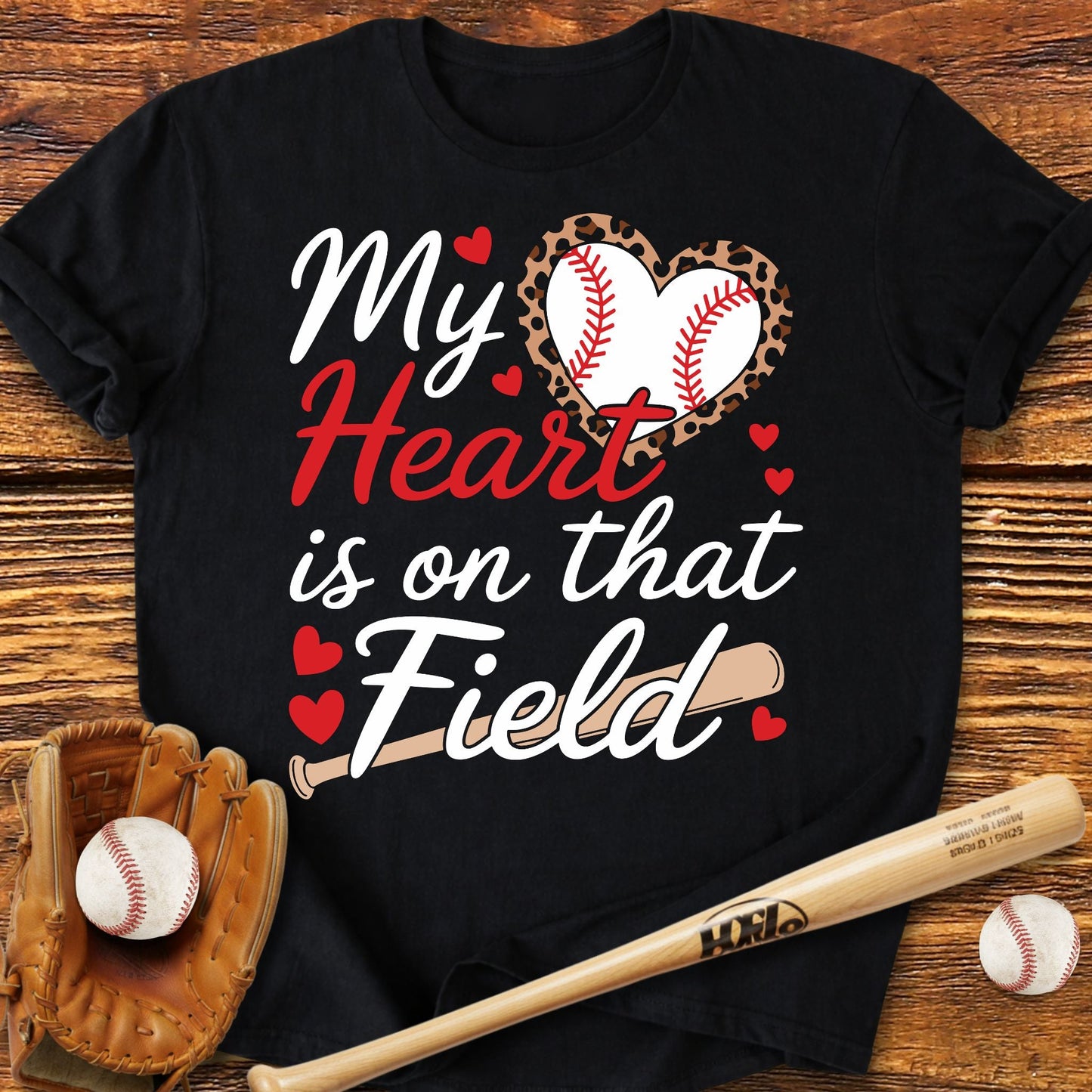 My Heart Is On That Field T-Shirt - HomeRun PrintsT-Shirt