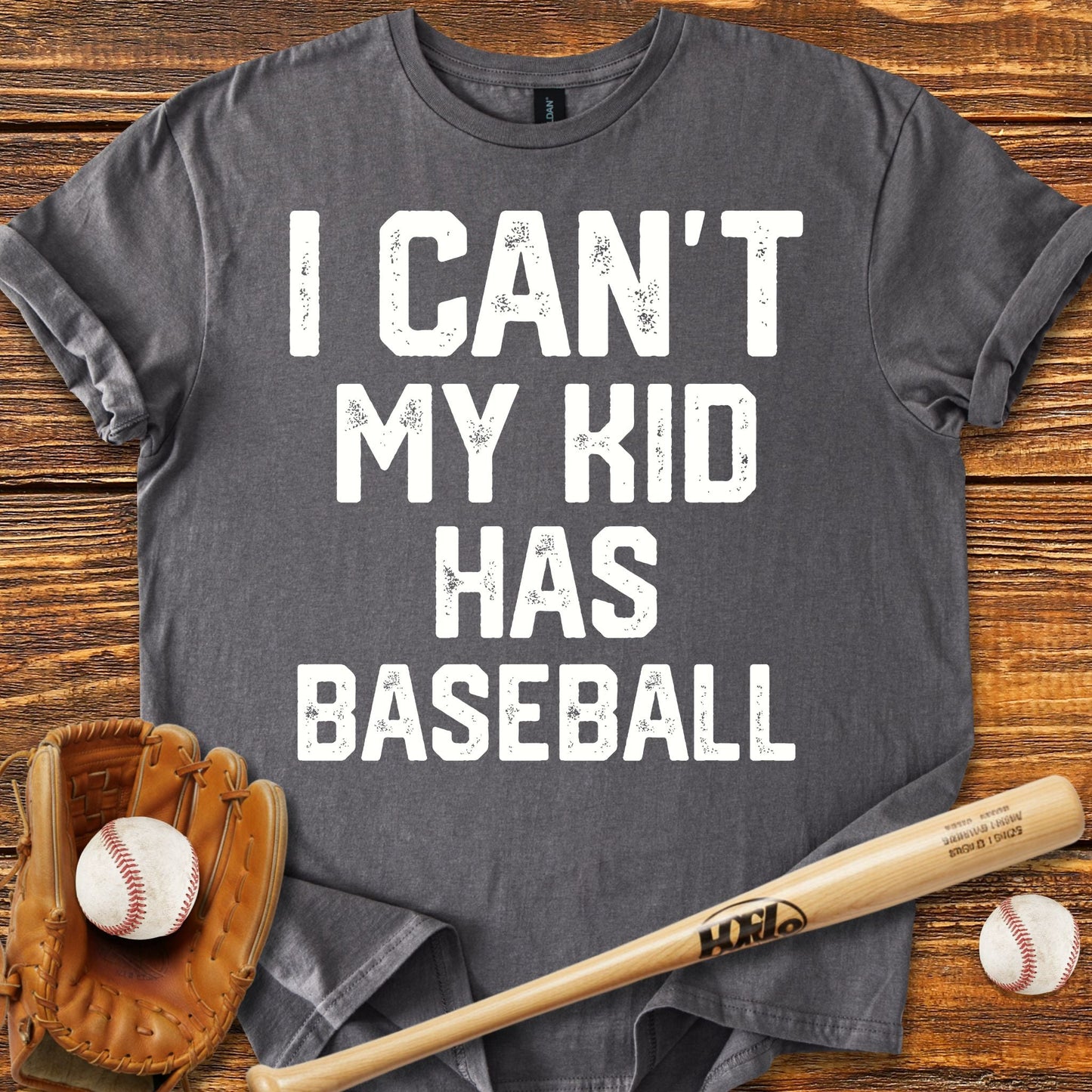 My Kid Has Baseball T-shirt - HomeRun PrintsT-Shirt