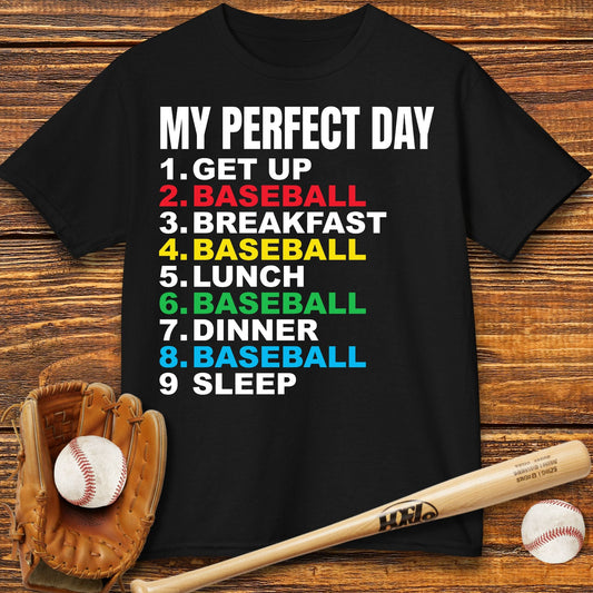 My Perfect Day Baseball Kids T-shirt - HomeRun PrintsKids clothes