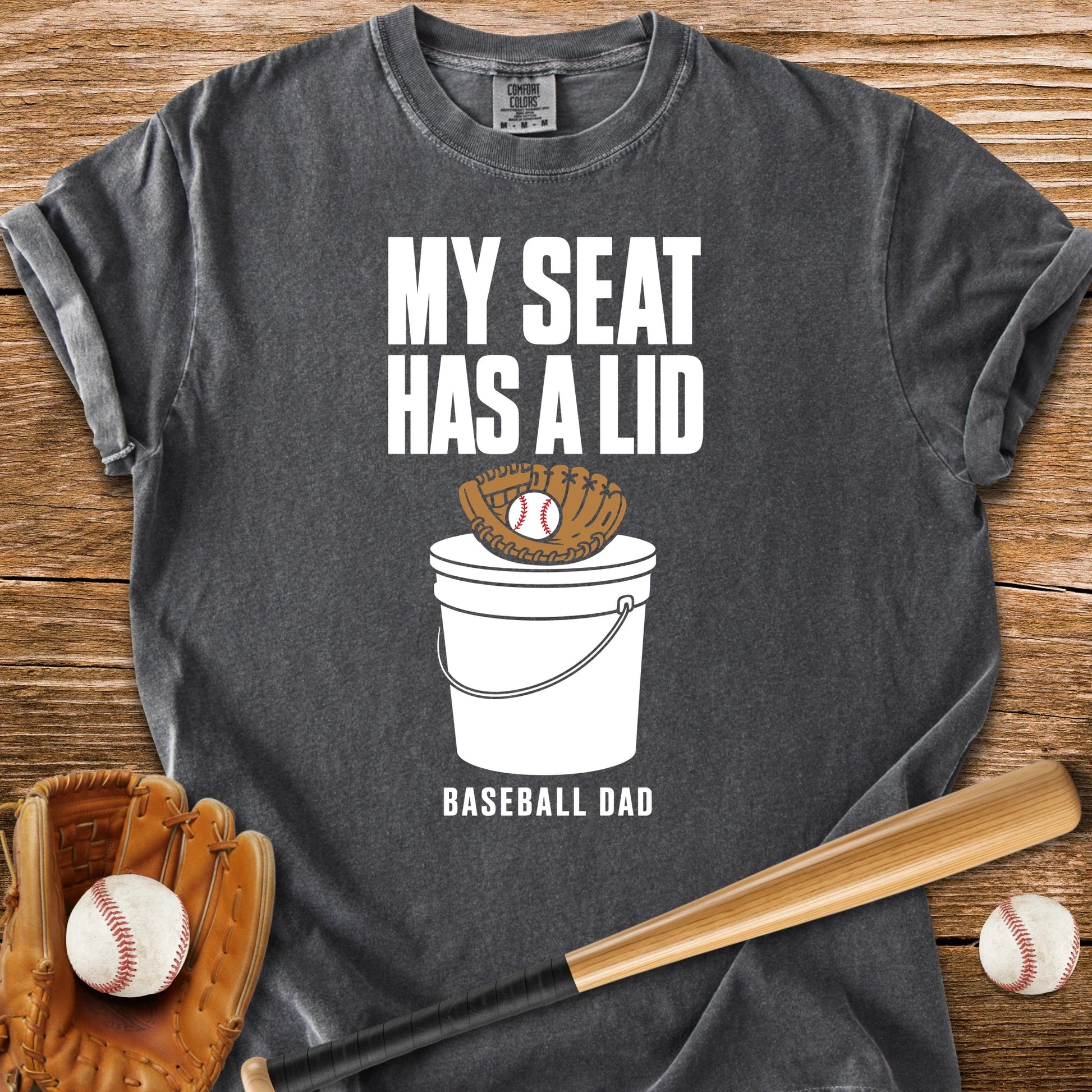 My Seat Has A Lid - HomeRun PrintsComfort Colors