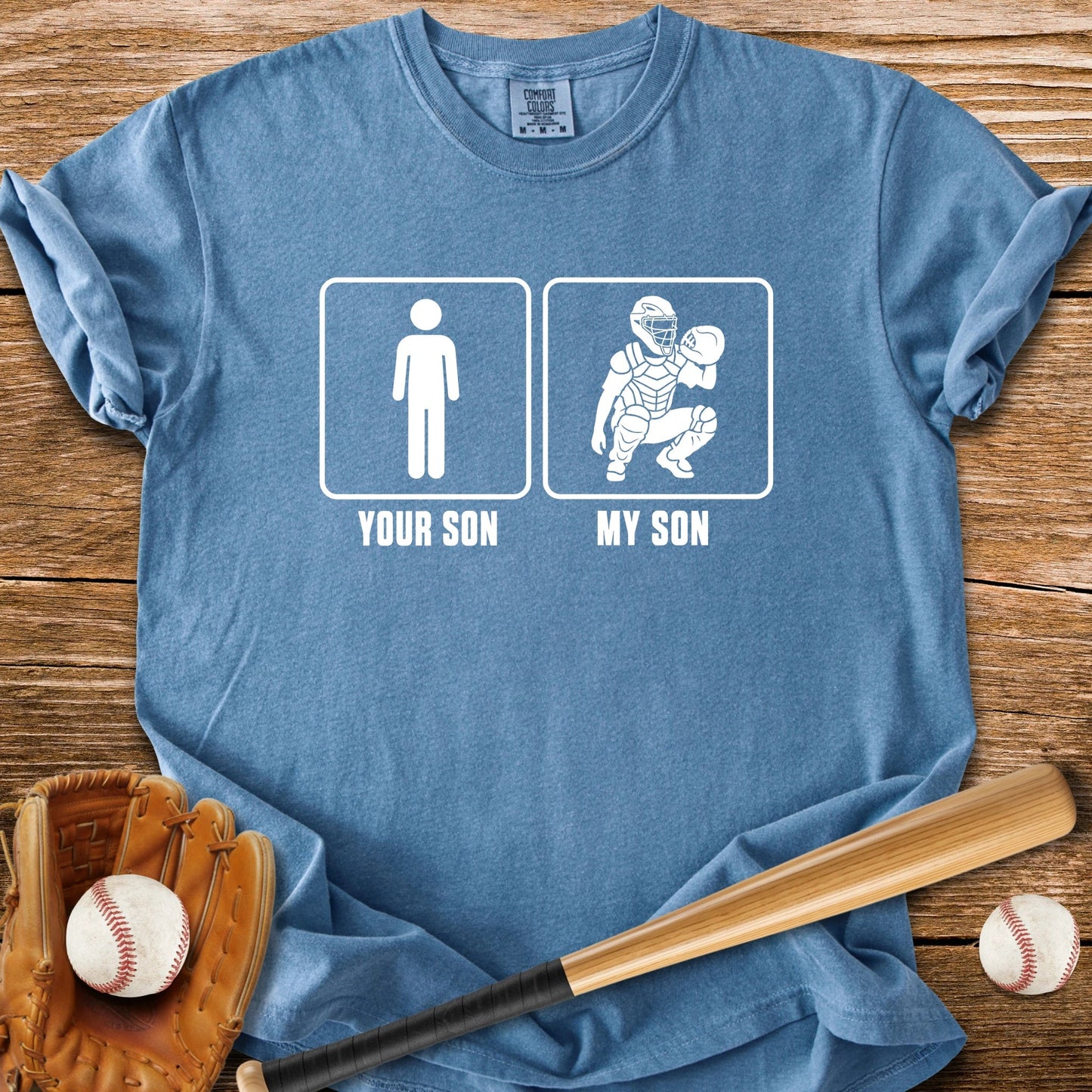 My Son Catches - HomeRun PrintsComfort Colors