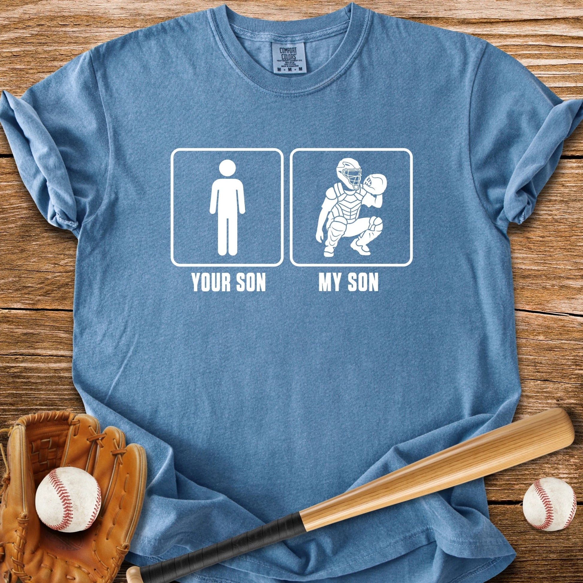 My Son Catches - HomeRun PrintsComfort Colors