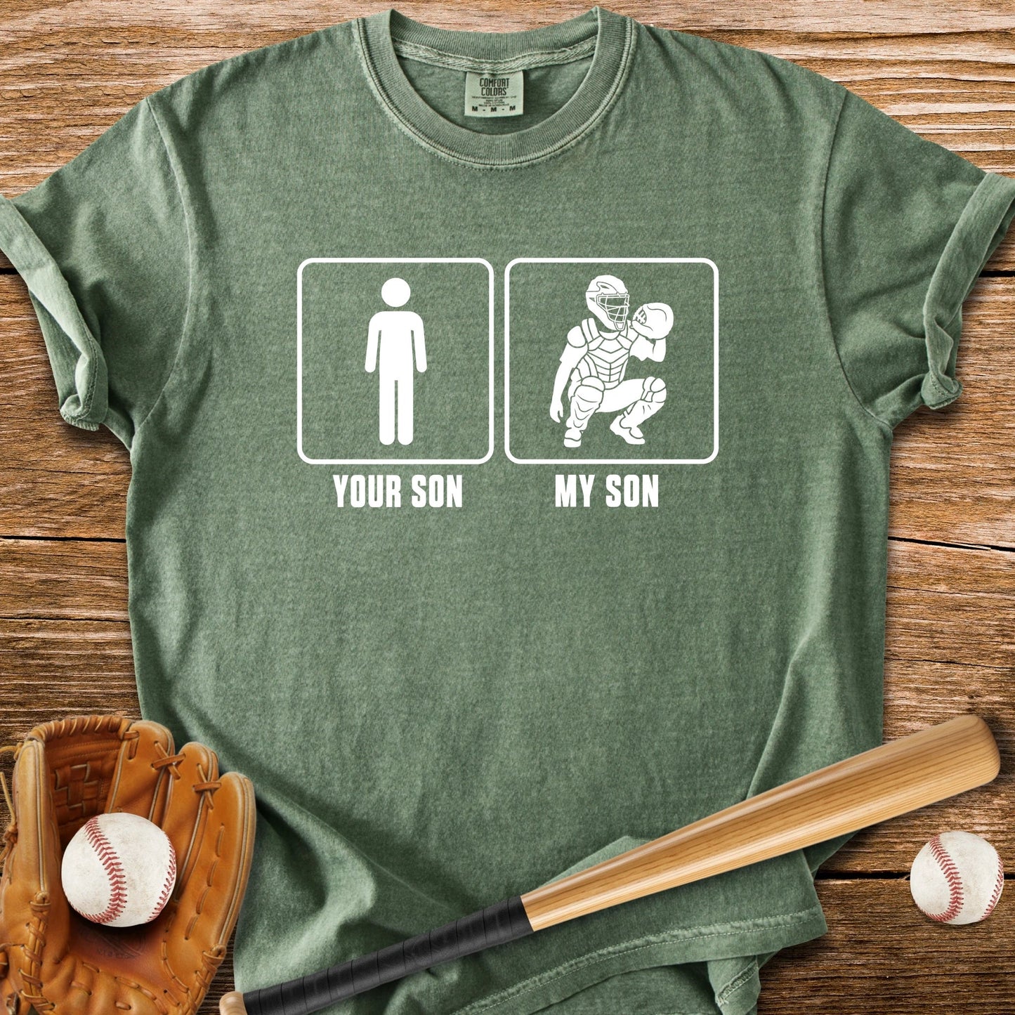 My Son Catches - HomeRun PrintsComfort Colors