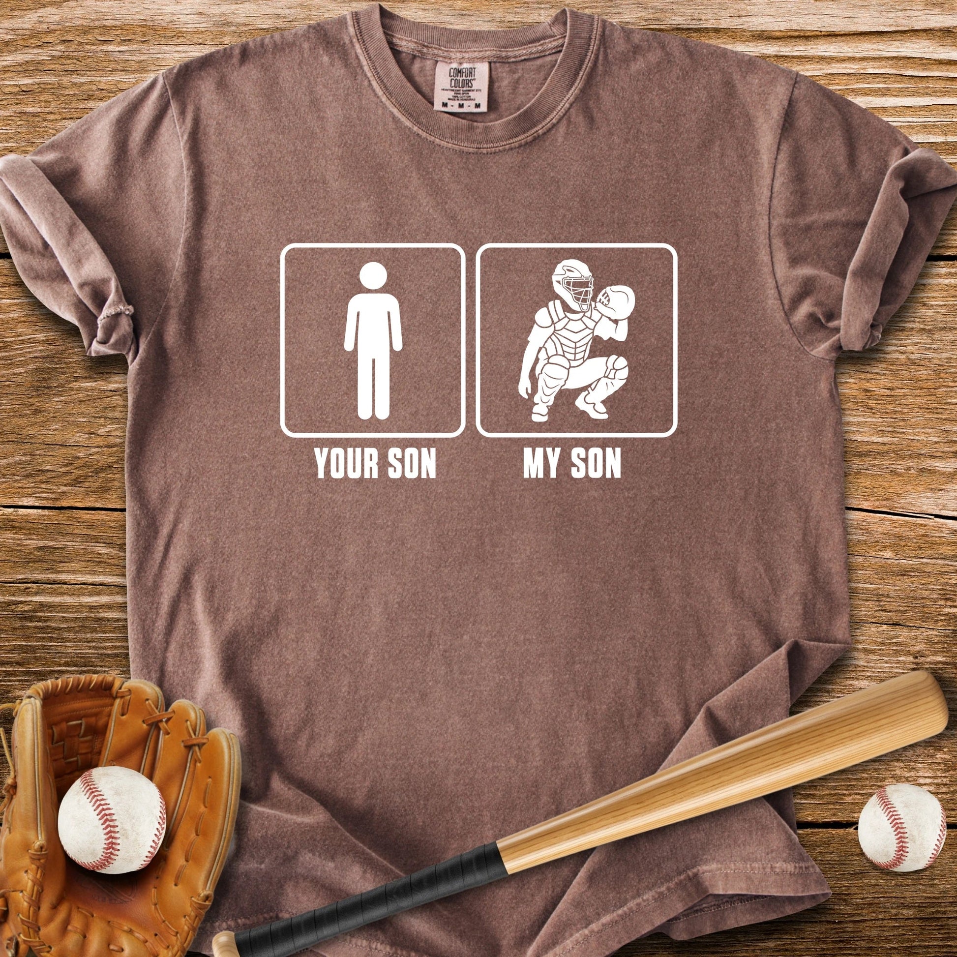 My Son Catches - HomeRun PrintsComfort Colors