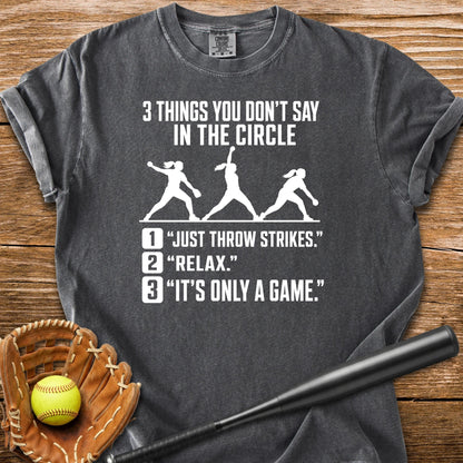 Never Tell A Pitcher That - HomeRun PrintsComfort Colors
