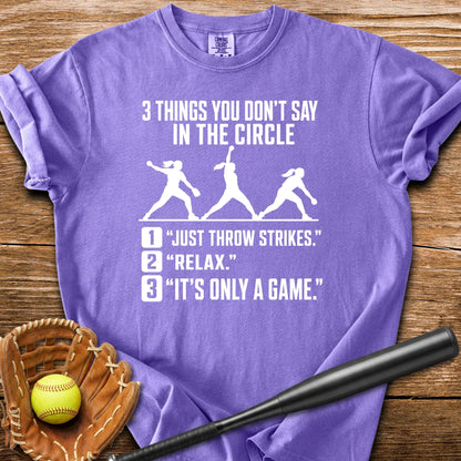 Never Tell A Pitcher That - HomeRun PrintsComfort Colors