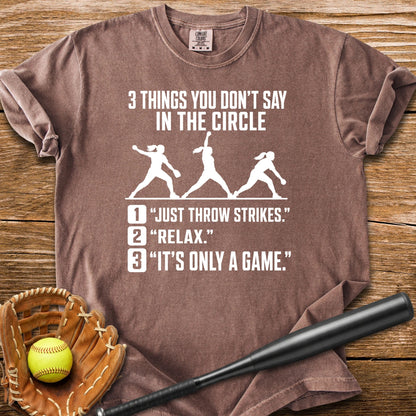 Never Tell A Pitcher That - HomeRun PrintsComfort Colors