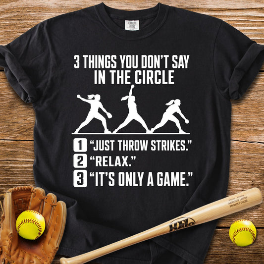 Never Tell A Pitcher That T-Shirt - HomeRun PrintsComfort Colors