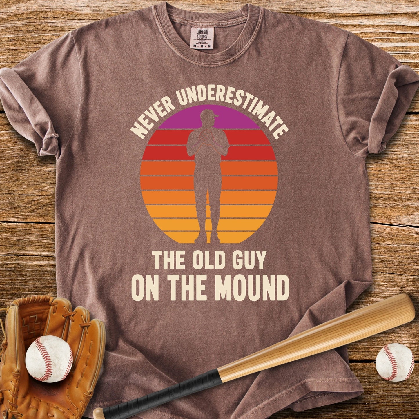 Old Guy On The Mound - HomeRun PrintsComfort Colors