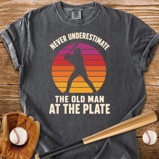 Old Man At The Plate - HomeRun PrintsComfort Colors