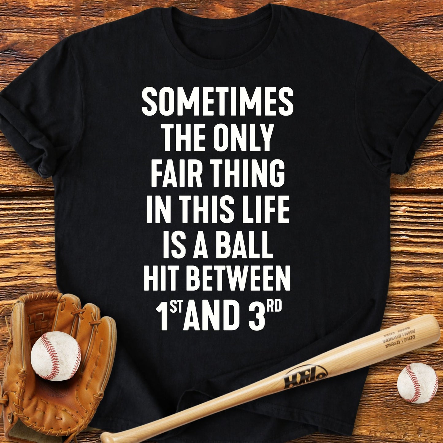 Only Fair Thing In Life T-Shirt - HomeRun PrintsT-Shirt