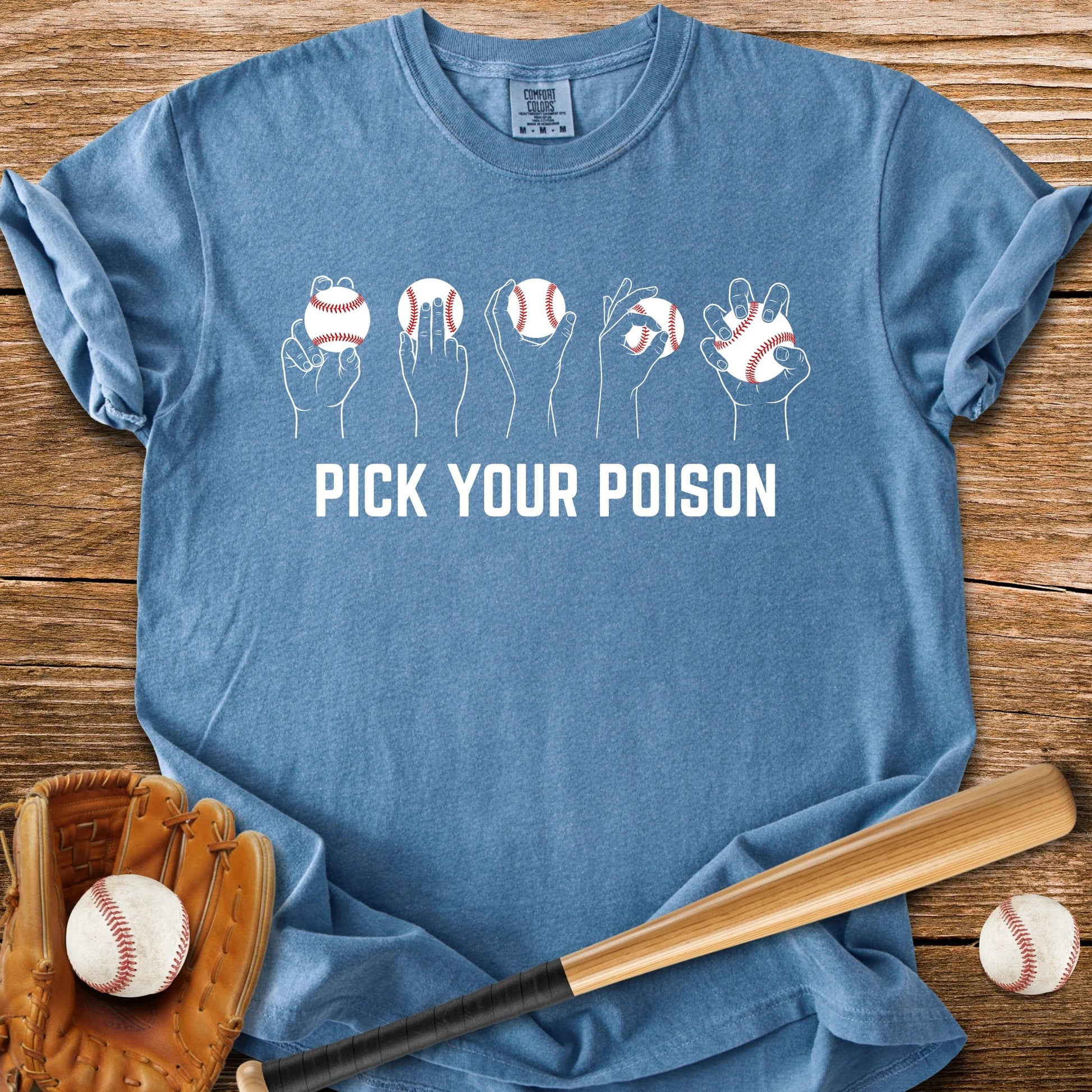 Pick Your Poison Pitches - HomeRun PrintsComfort Colors