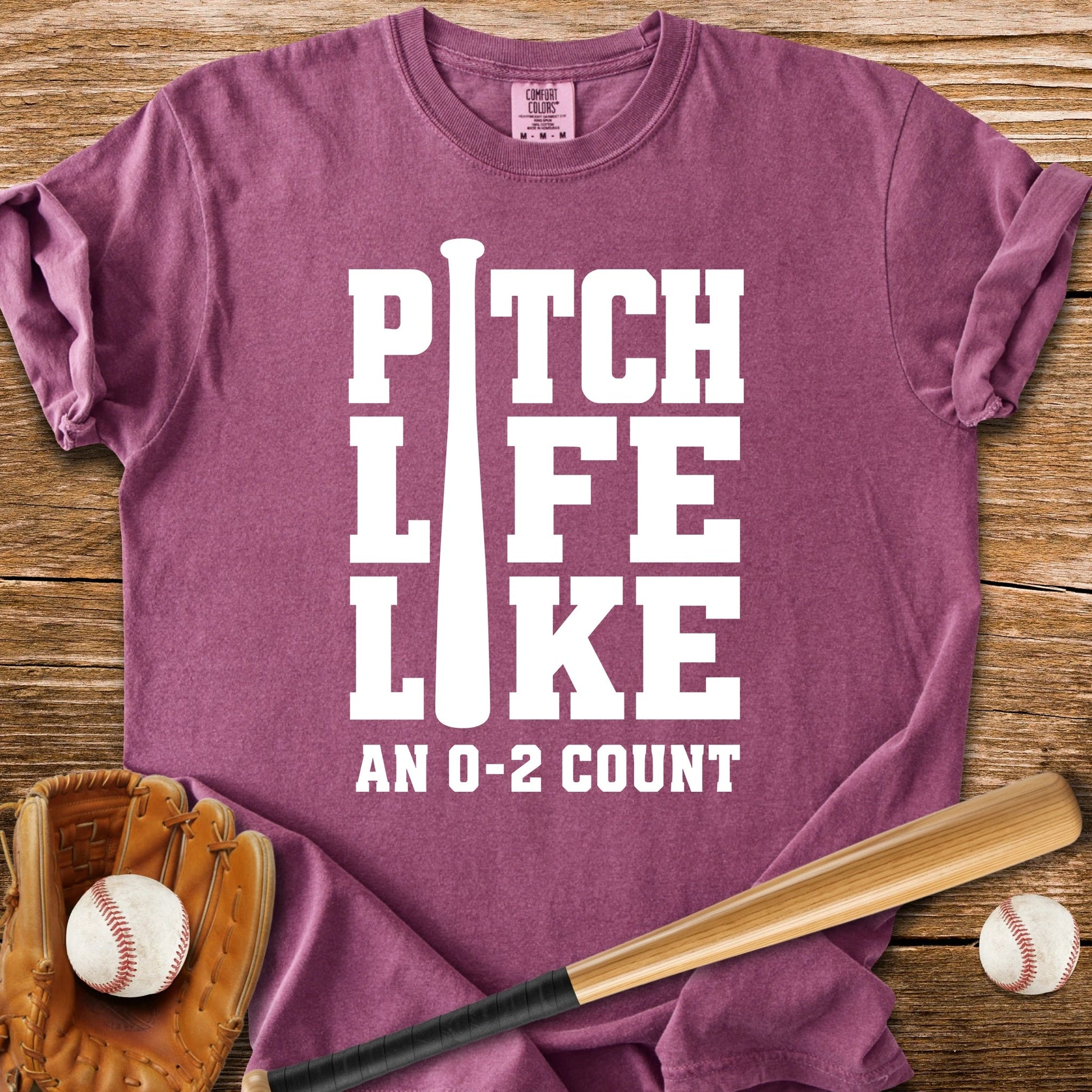 Pitch Life 0-2 Count - HomeRun PrintsComfort Colors