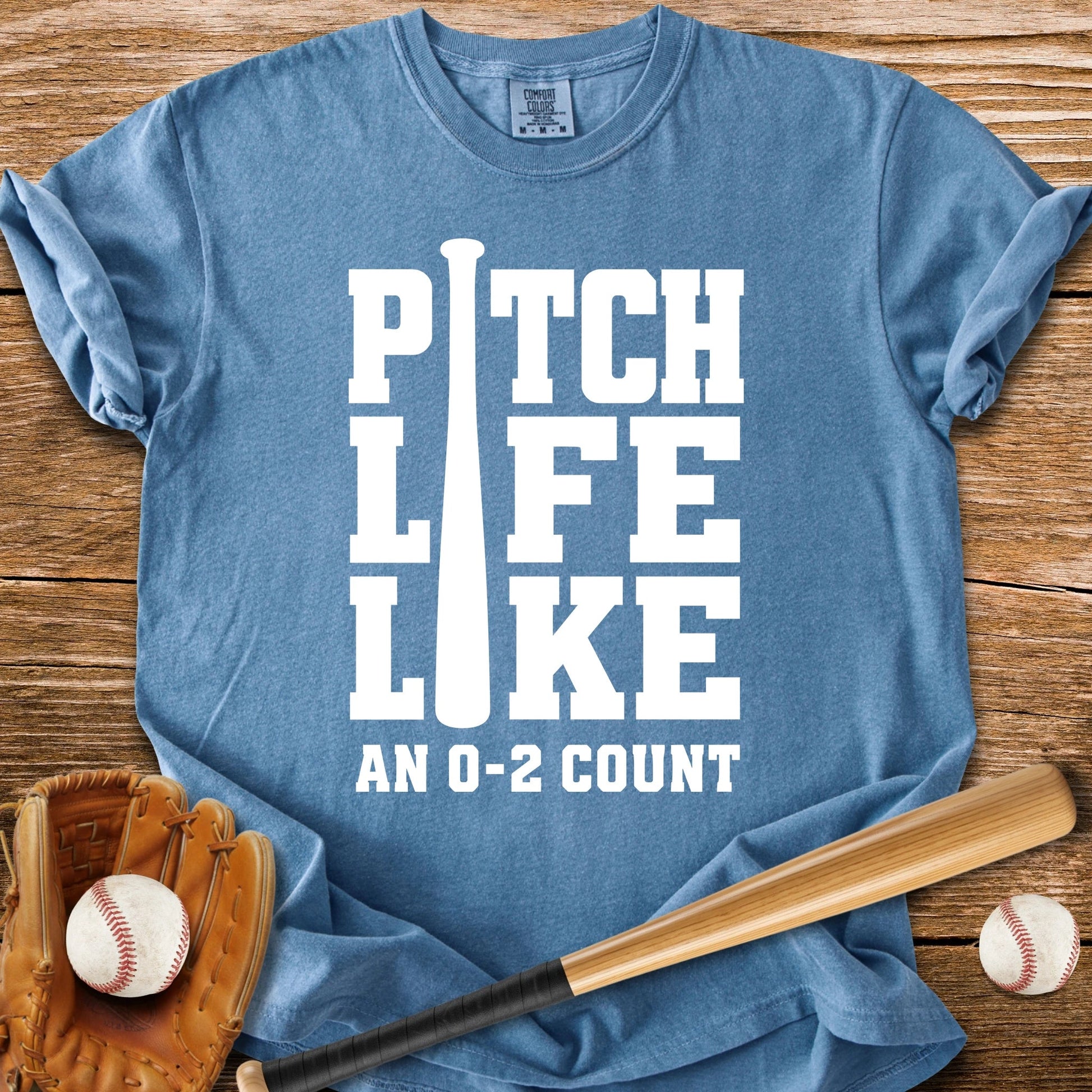 Pitch Life 0-2 Count - HomeRun PrintsComfort Colors