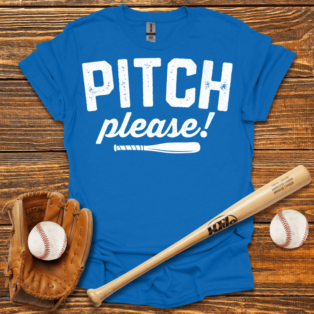 Pitch Please! T-Shirt - HomeRun PrintsT-Shirt