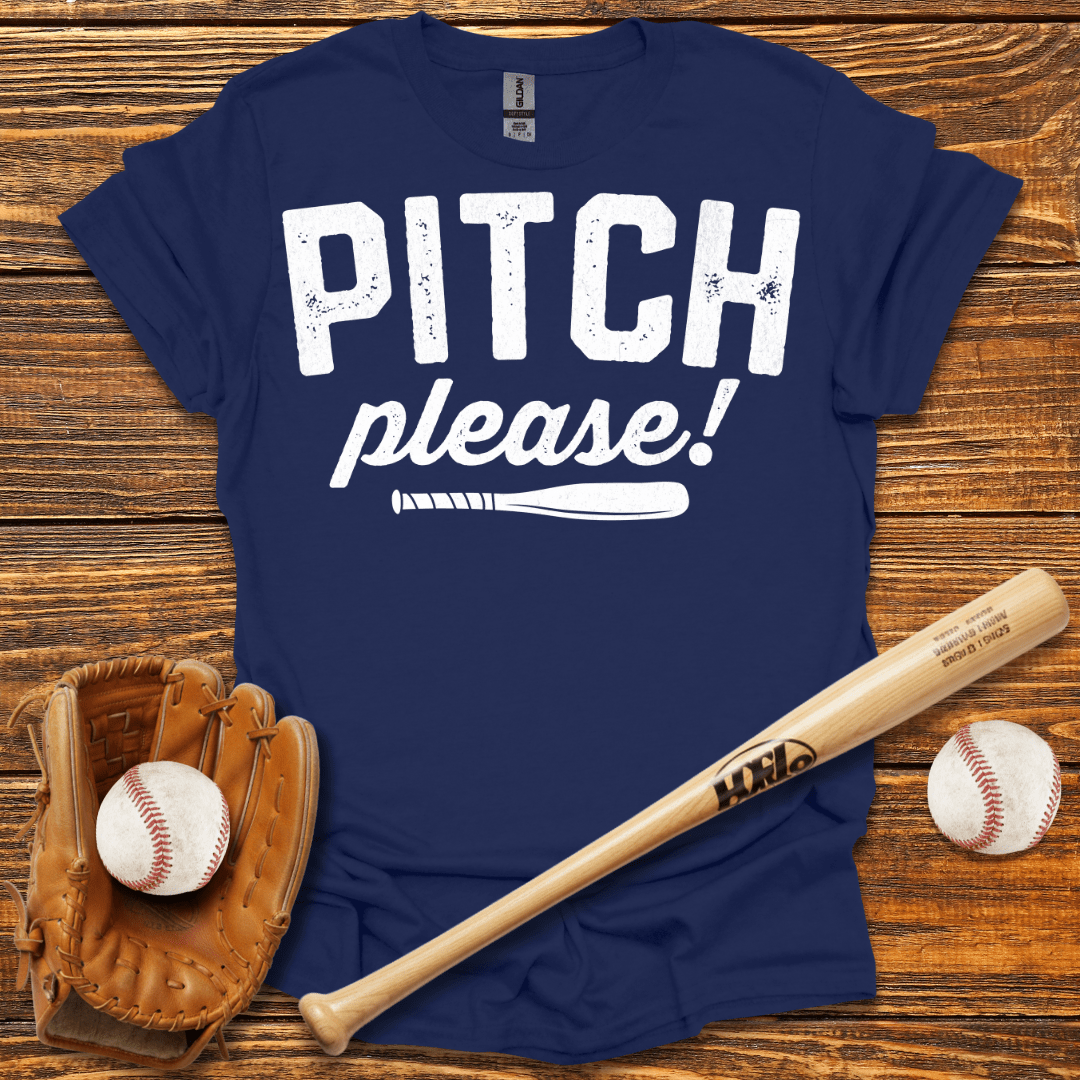 Pitch Please! T-Shirt - HomeRun PrintsT-Shirt