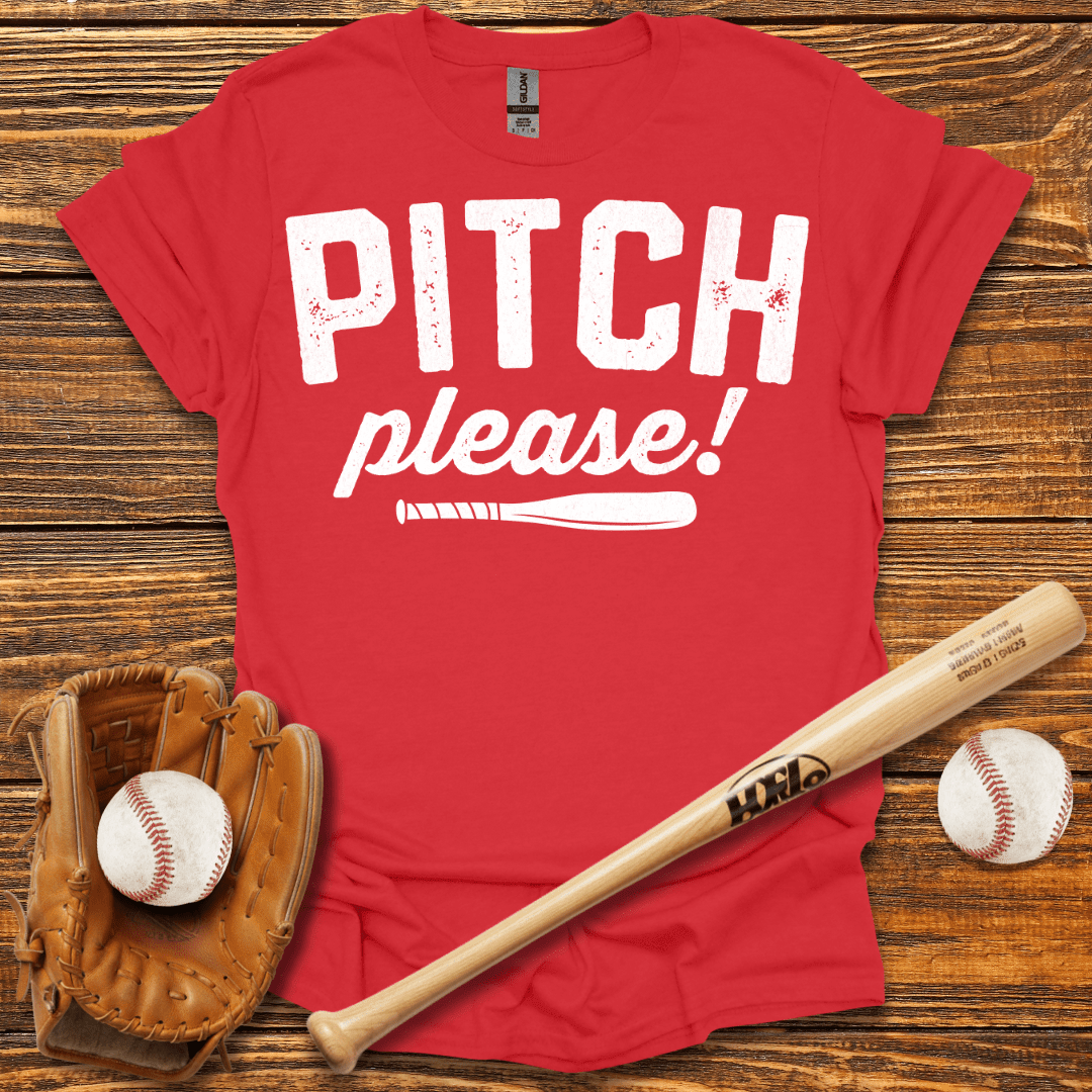 Pitch Please! T-Shirt - HomeRun PrintsT-Shirt