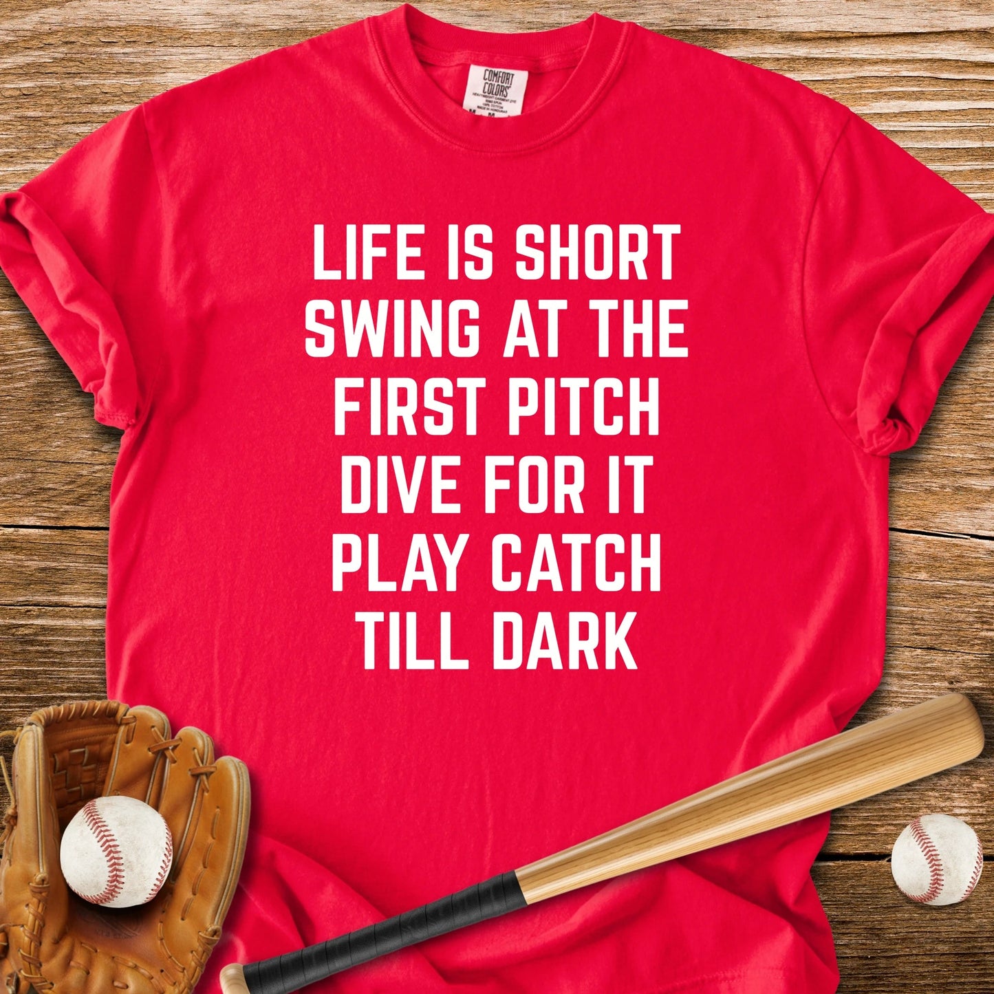 Play Catch Till Dark - HomeRun PrintsComfort Colors