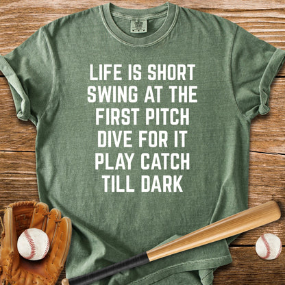 Play Catch Till Dark - HomeRun PrintsComfort Colors