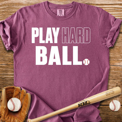 Play Hardball Attitude T-Shirt - HomeRun PrintsComfort Colors