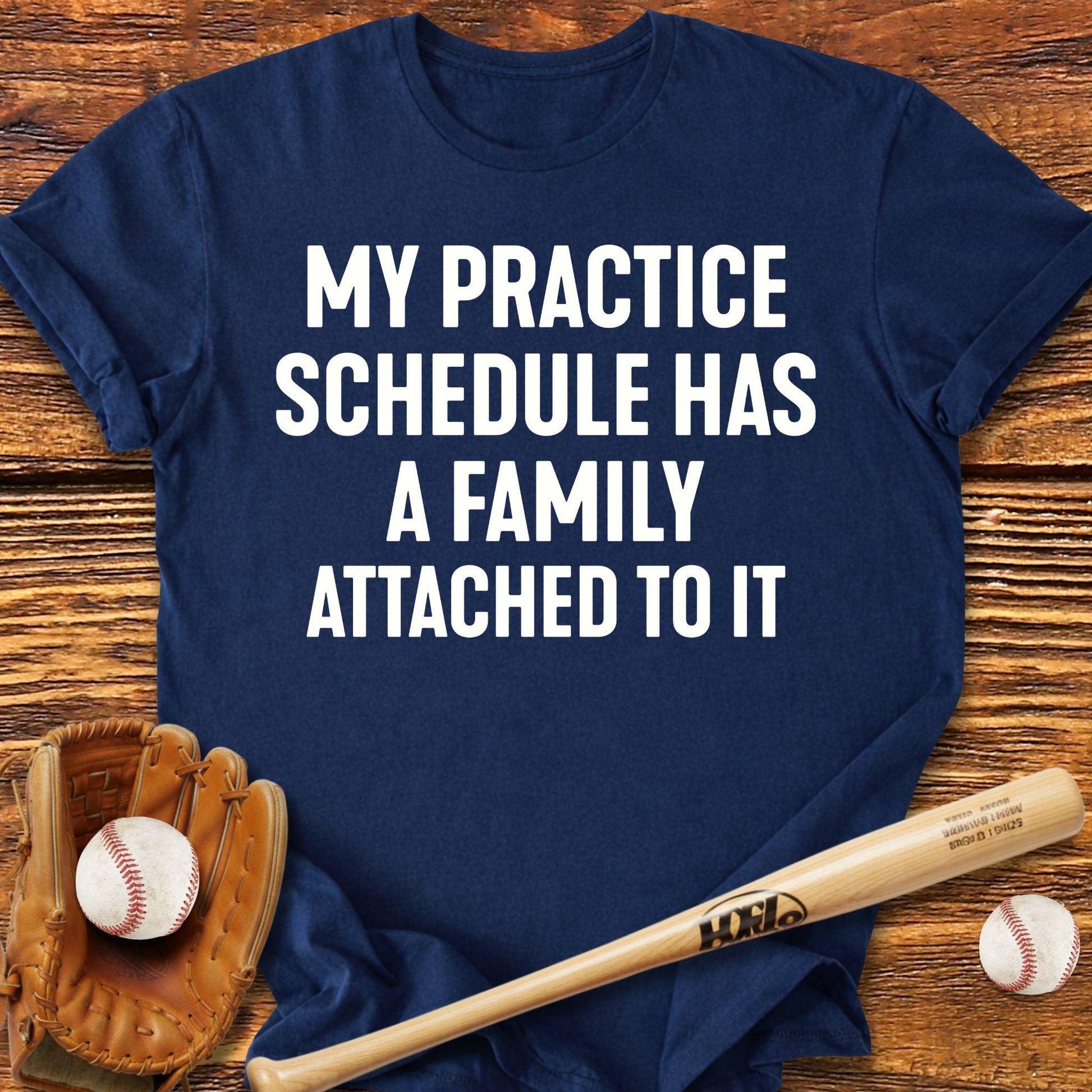 Practice Schedule T-Shirt - HomeRun PrintsT-Shirt