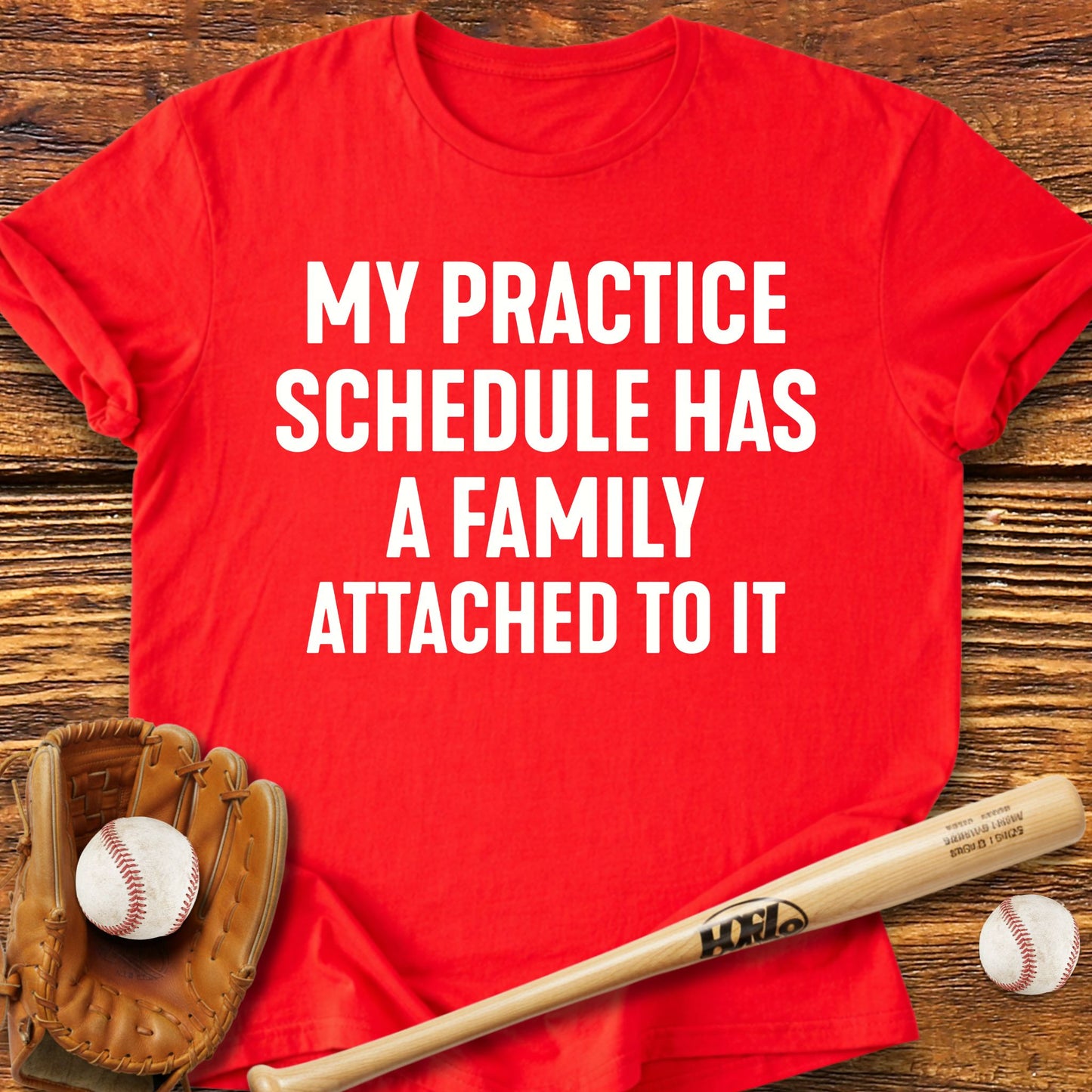 Practice Schedule T-Shirt - HomeRun PrintsT-Shirt